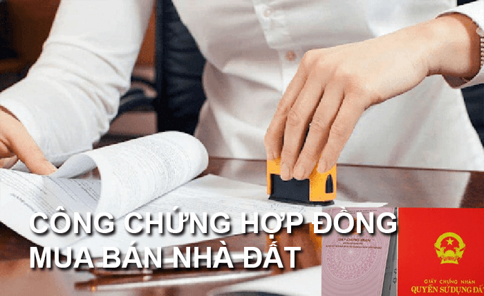 công chứng nhà đất